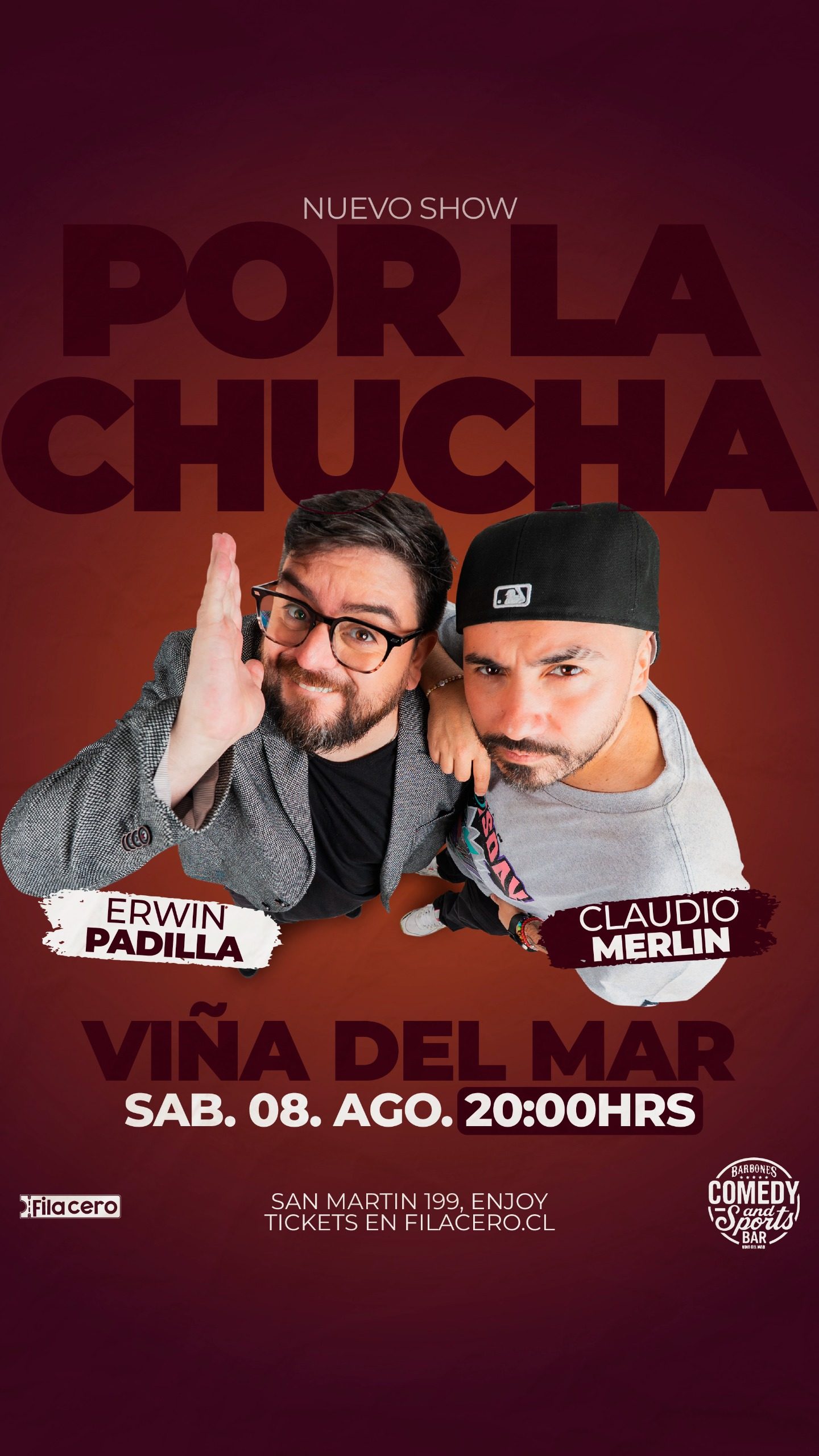 Por La Chucha - Erwin Padilla y Claudio Merlin en Barbones
