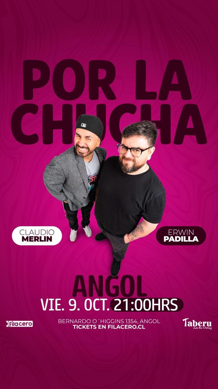 Afiche de Por la Chucha - Claudio Merlín & Erwin Padilla en Taberu