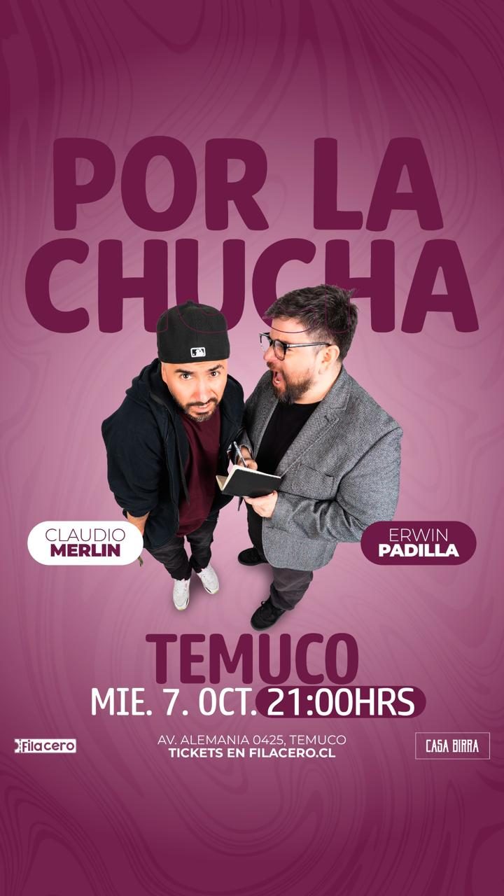 Afiche de Por la Chucha - Claudio Merlín & Erwin Padilla en Casa Birra